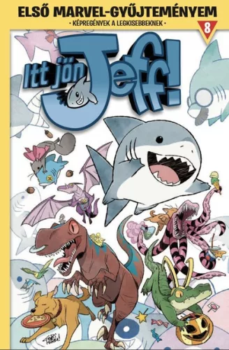 Itt jön Jeff! 2. - Első Marvel-gyűjteményem 8. (képregény) - Képregények  témájú könyvek és olvasmányok