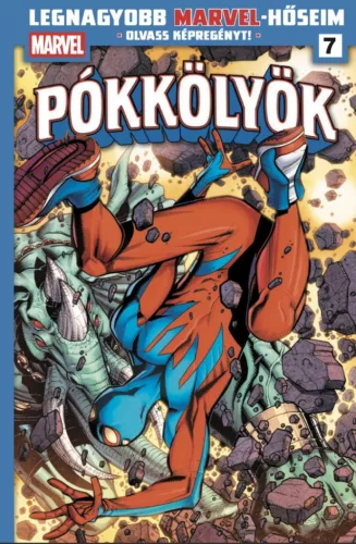 Pókkölyök 3. - Legnagyobb Marvel-hőseim 7. (képregény) - Képregények  témájú könyvek és olvasmányok