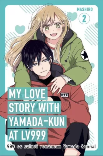 My love story with Yamada-kun at Lv999 - 999-es szintű románcom Yamada-kunnal 2. (képregény)
