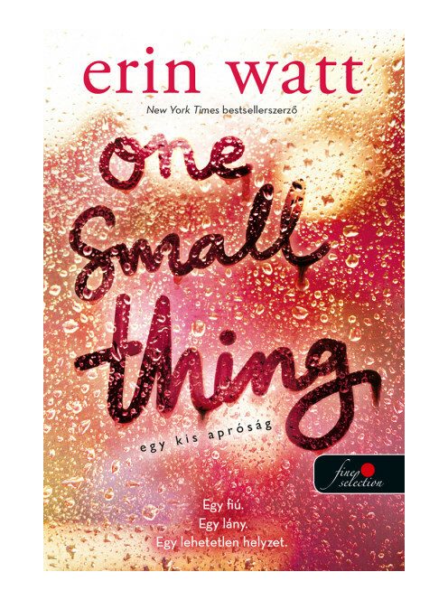 One small Thing - Egy kis apróság
