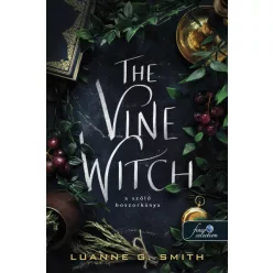 The Vine Witch - A szőlő boszorkánya 1. - Fantasy  témájú könyvek és olvasmányok