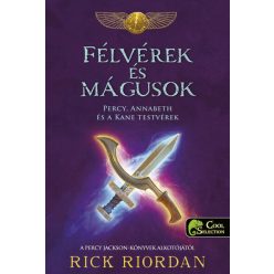 Félvérek és mágusok - Percy, Annabeth és a Kane-testvérek - Fantasy  témájú könyvek és olvasmányok