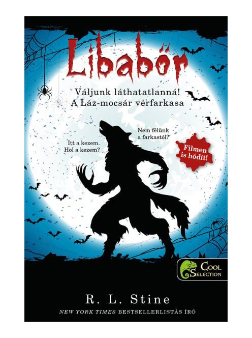 Váljunk láthatatlanná! - A Láz-mocsár vérfarkasa - Libabőr 2-3.