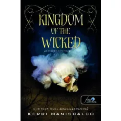 Kingdom of the Wicked - Gonoszok királysága - Gonoszok királysága 1. - Fantasy  témájú könyvek és olvasmányok
