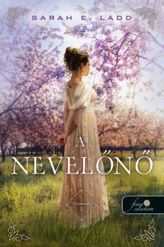 A nevelőnő - Cornwall 1. - Romantikus  témájú könyvek és olvasmányok