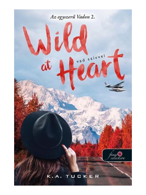 Wild at Heart - Vad szívvel - Az egyszerű vadon 2.