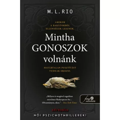 Mintha gonoszok volnánk (madaras borító) - Krimi  témájú könyvek és olvasmányok