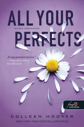All Your Perfects - Minden tökéletesed - Erotika  témájú könyvek és olvasmányok