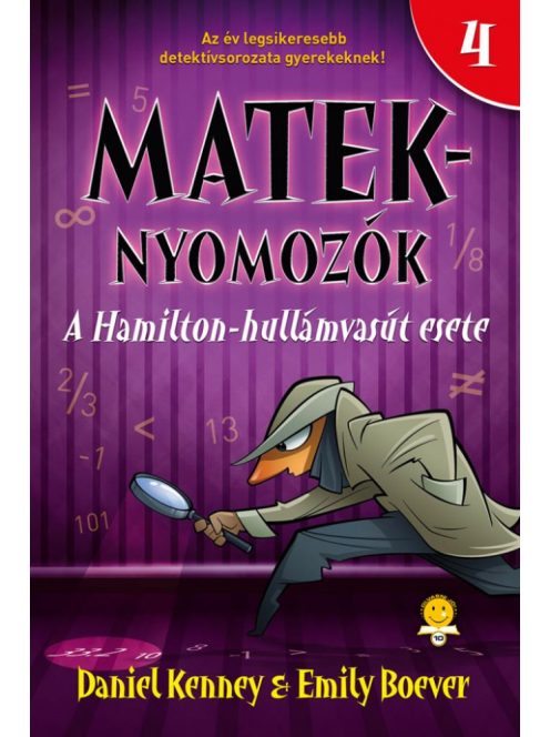 A Hamilton-hullámvasút esete - Mateknyomozók 4.