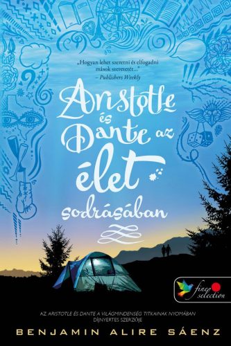 Aristotle és Dante az élet sodrásában - Aristotle és Dante 2. - Szórakoztató Irodalom  témájú könyvek és olvasmányok