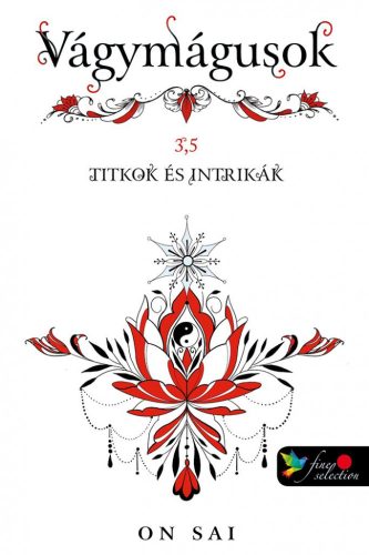 Titkok és intrikák - Vágymágusok 3.5 - Szórakoztató Irodalom  témájú könyvek és olvasmányok