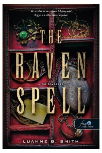 The Raven Spell - A hollóvarázs - Bűbájármány 1. - Szórakoztató Irodalom  témájú könyvek és olvasmányok