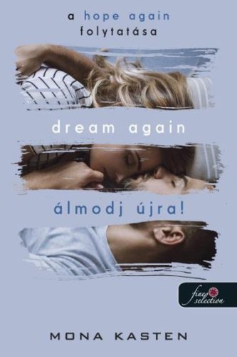 Dream Again - Álmodj újra! - Újrakezdés 5. - Szórakoztató Irodalom  témájú könyvek és olvasmányok