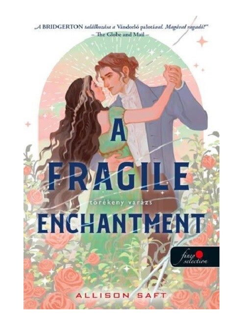 A Fragile Enchantment - Törékeny varázs