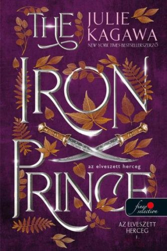 The Iron Prince - Az elveszett herceg - Az elveszett herceg 1. - Szórakoztató Irodalom  témájú könyvek és olvasmányok