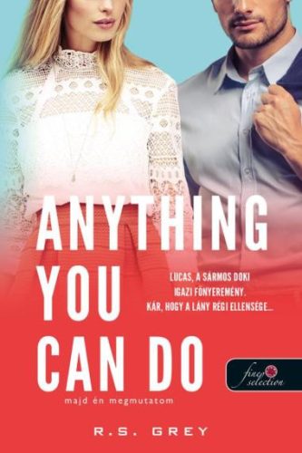 Anything You Can Do - Majd én megmutatom - Szórakoztató Irodalom  témájú könyvek és olvasmányok