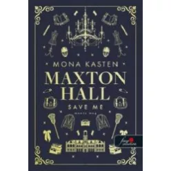 Save Me - Ments meg - Maxton Hall