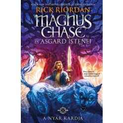   A Nyár Kardja - Magnus Chase és Asgard istenei 1. (kemény)