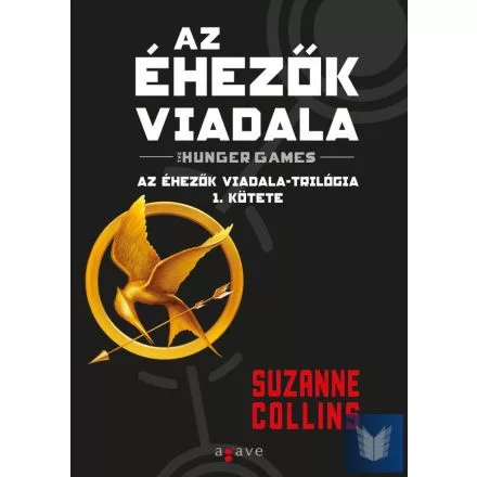 Az éhezők viadala - Az éhezők viadala-trilógia 1. (új kiadás)