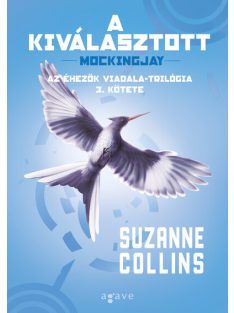   A kiválasztott - Az éhezők viadala-trilógia 3. (új kiadás)