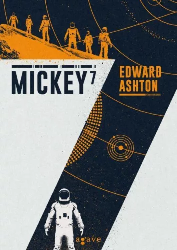 Mickey7 - Sci-fi  témájú könyvek és olvasmányok