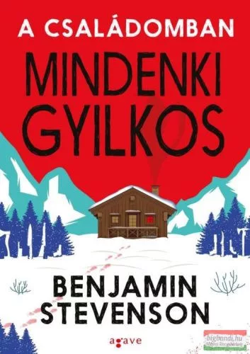 A családomban mindenki gyilkos