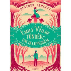 Emily Wilde tündérenciklopédiája - Fantasy  témájú könyvek és olvasmányok