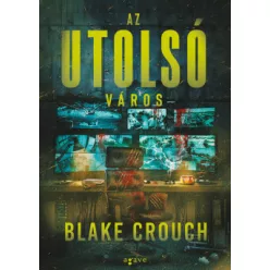 Az utolsó város - Wayward Pines 3. (új kiadás) - Sci-fi  témájú könyvek és olvasmányok