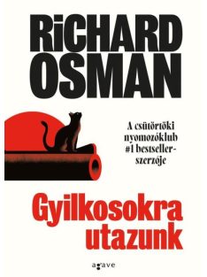 Gyilkosokra utazunk