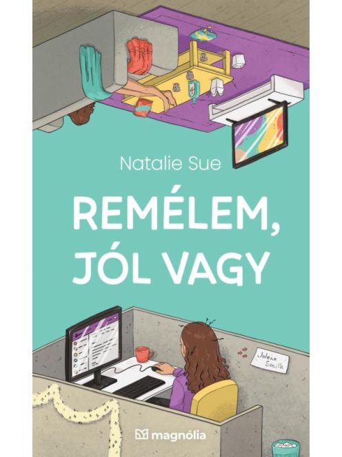 Remélem, jól vagy