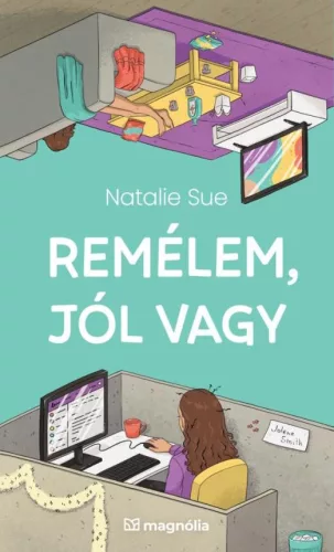 Remélem, jól vagy - Regények  témájú könyvek és olvasmányok