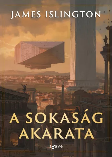 A sokaság akarata - Hierarchia - Fantasy  témájú könyvek és olvasmányok