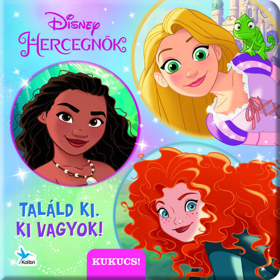 Disney Hercegnők - Találd ki, ki vagyok! - Foglalkoztatók  témájú könyvek és olvasmányok