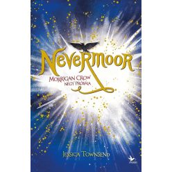 Nevermoor 1. - Morrigan Crow négy próbája (4. kiadás) - Fantasy  témájú könyvek és olvasmányok