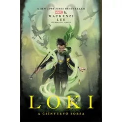 Marvel: Loki - A csínytevő sorsa (2. kiadás) - Fantasy  témájú könyvek és olvasmányok