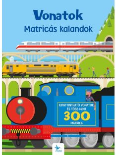 Vonatok - Matricás kalandok