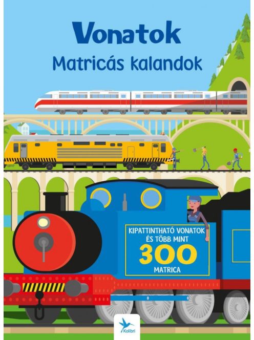 Vonatok - Matricás kalandok