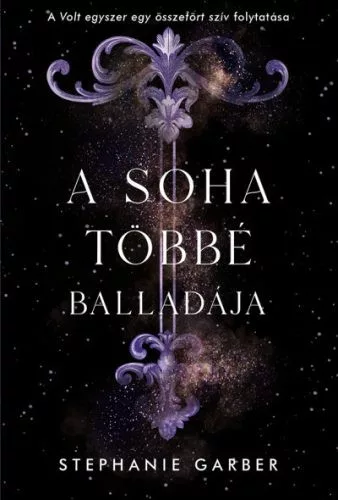 A soha többé balladája - Volt egyszer egy összetört szív 2. - Fantasy  témájú könyvek és olvasmányok