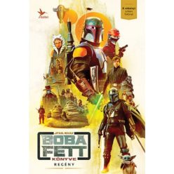 Boba Fett könyve - Fantasy  témájú könyvek és olvasmányok