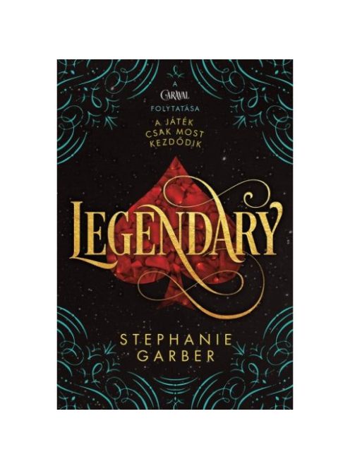 Legendary - Caraval-trilógia (5. kiadás)