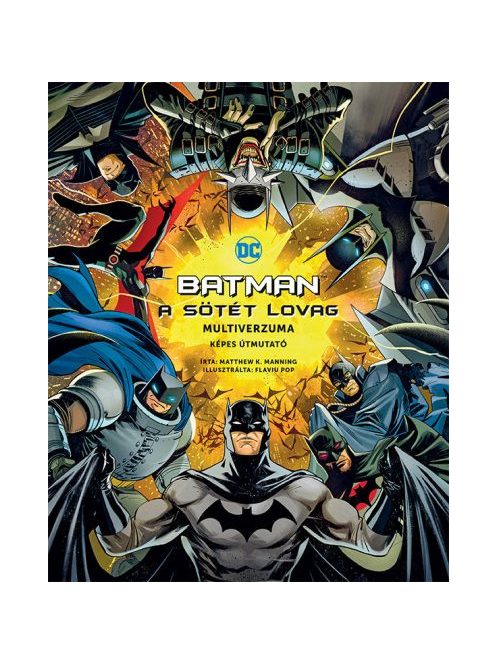 Batman - A Sötét Lovag multiverzuma