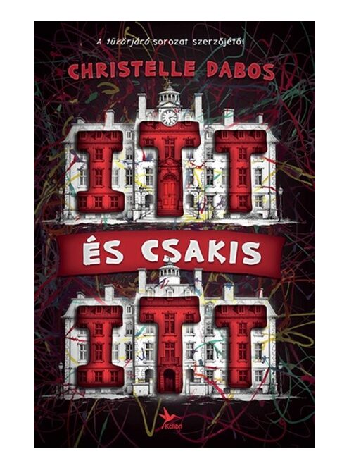 ITT és csakis ITT