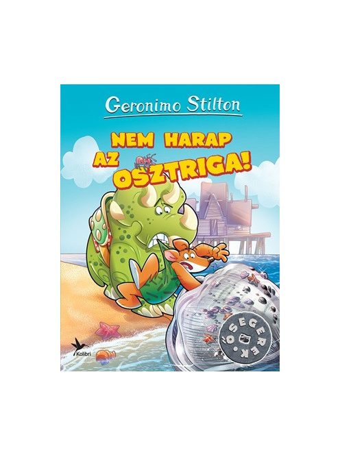 Nem harap az osztriga! - Ősegerek
