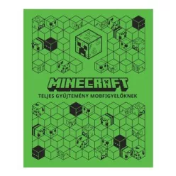 Minecraft - Teljes gyűjtemény mobfigyelőknek - Ismeretterjesztés  témájú könyvek és olvasmányok