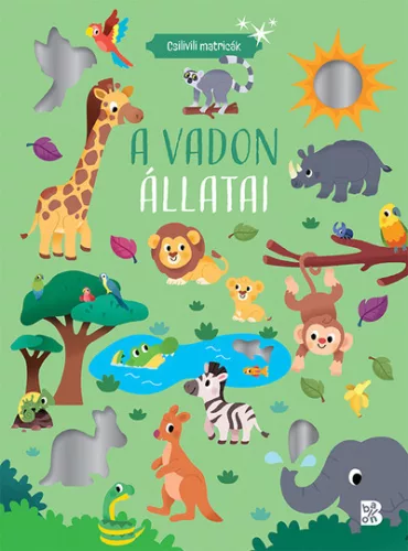 Csilivili matricák - A vadon állatai - Foglalkoztatók  témájú könyvek és olvasmányok