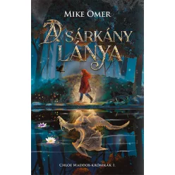 A sárkány lánya - Chloe Maddox-krónikák 1.
