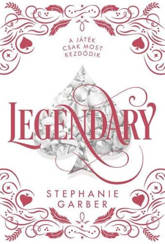 Legendary - Díszkiadás - Fantasy  témájú könyvek és olvasmányok