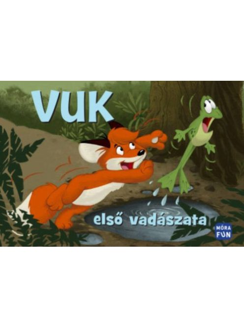 Vuk első vadászata (3. kiadás)