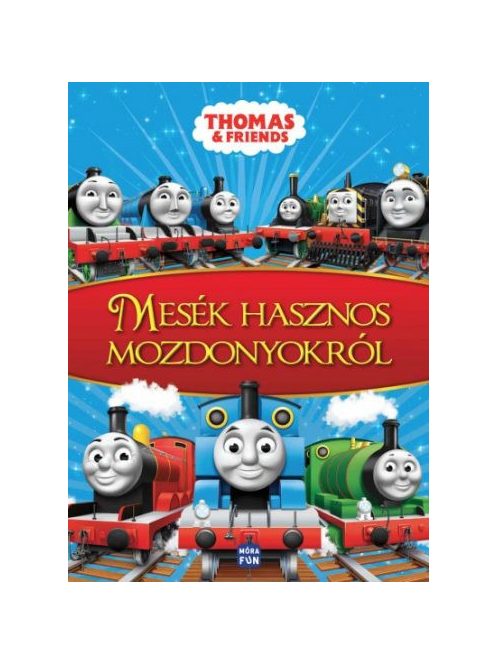 Thomas & Friends - Mesék hasznos mozdonyokról