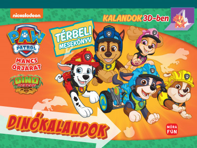 Mancs Őrjárat: Dinókalandok - Térbeli mesekönyv - Kalandok 3D-ben - Foglalkoztatók  témájú könyvek és olvasmányok